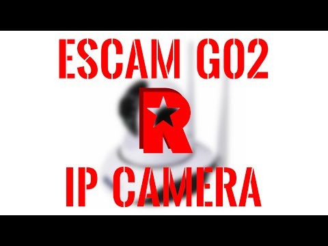 [ReviewRax Review] ESCAM G02 IP Camera (Banggood.com)