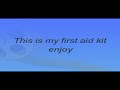 First Aid Kit