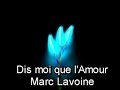 Dis Moi Que L\
