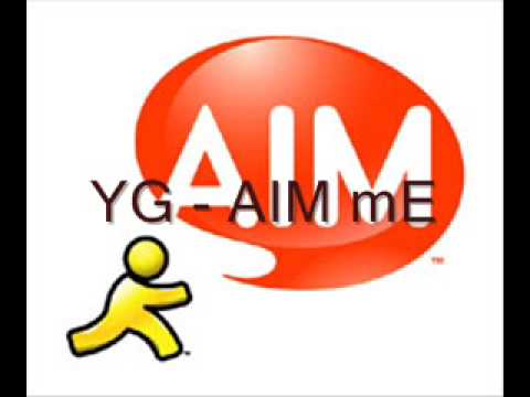 YG- Aim Me