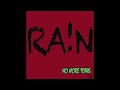 RAIN- No More Tears [HD!]
