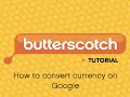 How to convert currency using Google