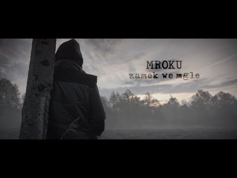 Mroku - Zamek we mgle