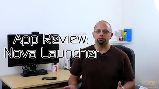 Nova Launcher – video review