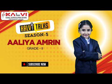 AALIYA AMRIN Grade - II | Kalvi Talks S-5 | Kalvi Global Matriculation School Madurai