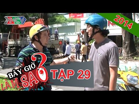 BÂY GIỜ LÀM SAO? Tập 33 BÂY GIỜ LÀM SAO? Tập 33