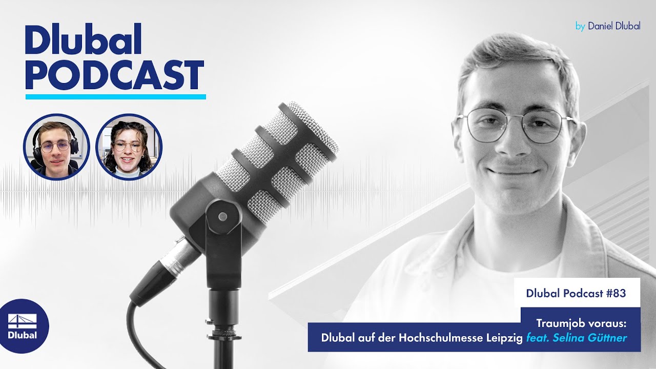 Dlubal Podcast | #083 Traumjob voraus: Dlubal auf der Hochschulmesse Leipzig feat. Selina Güttner