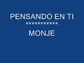 pensando en ti -monje