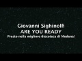 Giovanni Sighinolfi - Are you ready.m4v