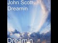 John%20Scott%20-%20Dreamin