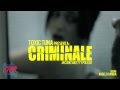 Criminale [Promo] - Toxic Tuna