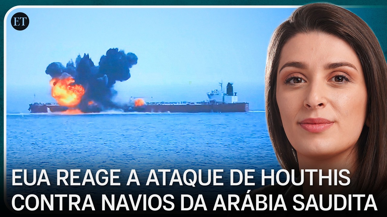 🔴 EUA irá responsabilizar Irã se ataques de Houthis seguirem; Ucrânia afeta logística russa