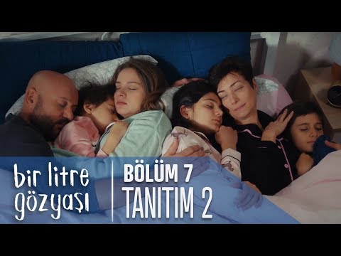 Bir Litre Gözyaşı 7. Bölüm 2. Fragmanı                                                                                                                                                                                                                    
