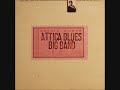 archie shepp's 'attica blues', released on impulse records in 1972, is one of his most popular and politically conscious records, concentrating more on funk, jazz and soul stylings than on the avant-garde explorations for which he became such a notorious figure. seven year later, he revisited the music featured on that album, along with several new pieces, for an expanded big band line-up. their 24/10/1979 concert from the palais des glaces in paris was released as a double-album by the french blue marge label. this is the closing track on the cd re-issue, which can be ordered from http://futuramarge.free.fr/

