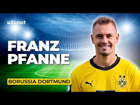 How Good Is Franz Pfanne at Borussia Dortmund?