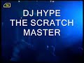dj hype   the scratch master