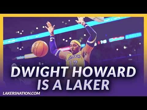 Video: Lakers News Feed: Dwight Howard Is A Laker