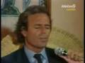 Clip Julio Iglésias Un Jour Tu Ris, Un Jour Tu Ple