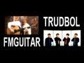 Bye Bye Blues (cover) - Vocal & Instrumental Guitar - Trudbol & FMGuitar