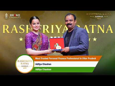 Rashtriya Ratna Samman 2026 | Aditya Chauhan Wins Most Trusted Personal Finance Professional in Up