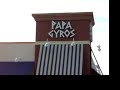 PAPA GYROS * CANTON, OHIO (330) 497-1100