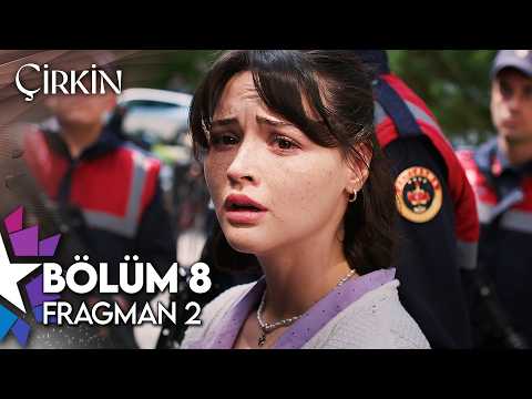 Çirkin 8. Bölüm 2. Fragmanı                                                                                                                                                                                                                               