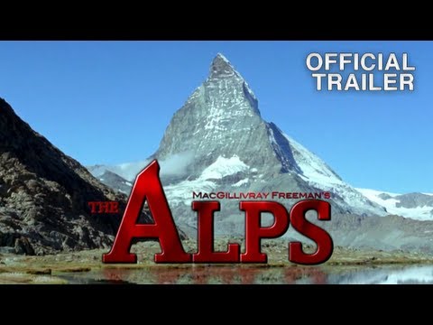 The Alps (IMAX® Trailer) - Extreme ...
