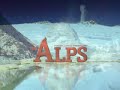 The Alps (IMAX® Trailer) - Extreme Mountain Climbing
