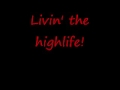 Lowlife Living The Highlife - Camp Rock 2