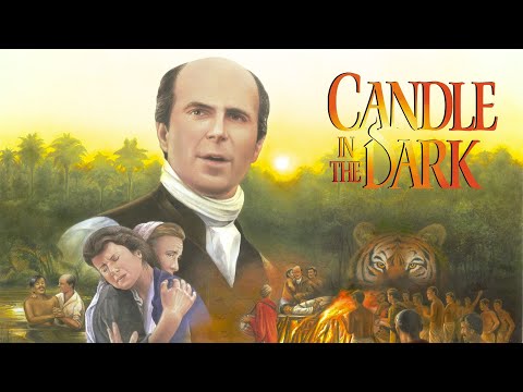 A Candle in the Dark: The Story of William Carey (1998) | Full Movie | Richard Attlee | Tony Tew