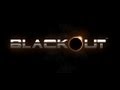 Blackout Official Teaser Trailer