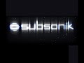 Subsonik - Communicate [remix]