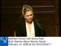 Kathleen Turner and Gloria Feldt at the 92nd Street Y