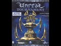 Unreal Tournament - \"Foregone Destruction\"