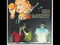 No Doubt - Dont Speak Acoustic No Doubt - Dont Speak Acoustic
