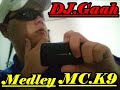Click here to watch this video Medley Mc K9 2012 ( DJ. Gaah )