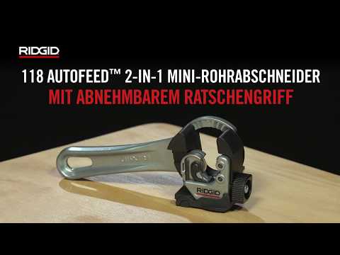 RIDGID AUTOFEED™ 2-in-1 Mini-Ratschen-Rohrabschneider