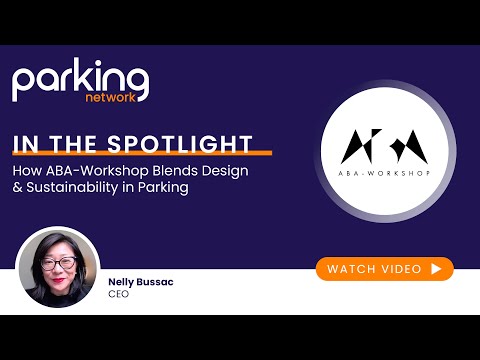 In the Spotlight: How ABA-Workshop Blends Design & Sustainability in Parking