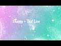 Shaggy - That Love Lyrics