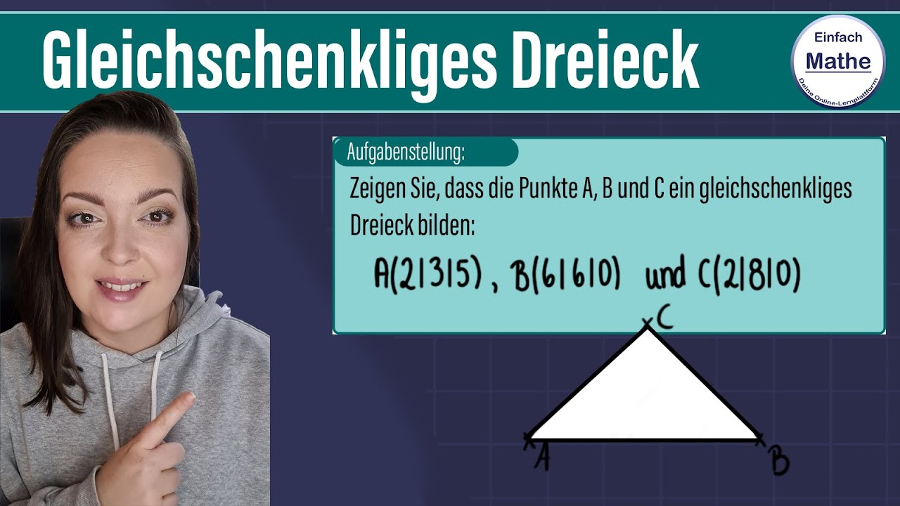 Pru00fcfen, ob drei Punkte ein gleichschenkliges Dreieck bilden | mit Vektoren by einfach mathe!
