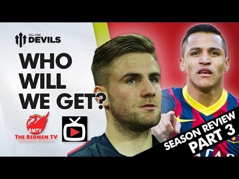 Summer Transfer Predictions | 2013/14 Season Review | SPECIAL Pt 3
