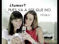 Fumar: pues va a ser que no