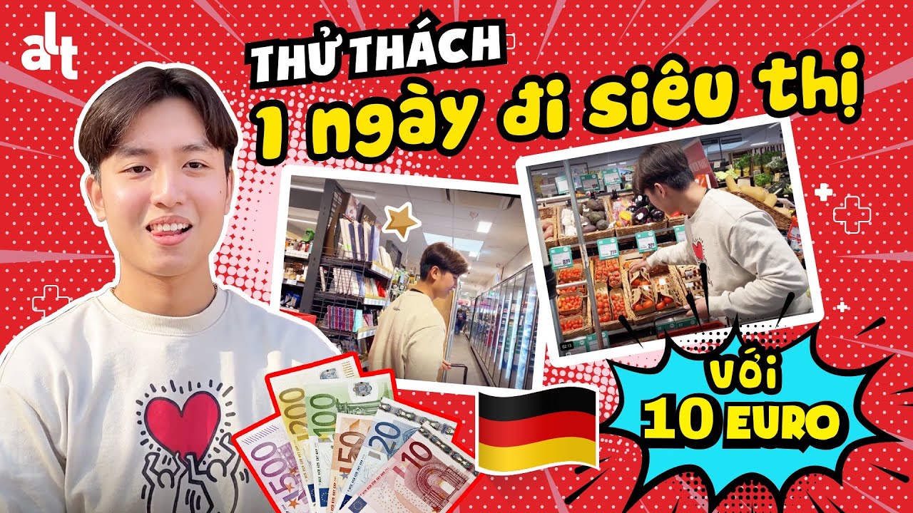 Nhật Ký Hành Trình Du Học Đức: Thử Thách Đi Chợ Với 10 Euro