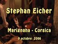 stephan eicher lors d'une veill�e � marignana en corse en octobre 2006