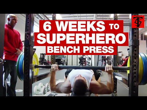 6 Weeks to Superhero Bench Press