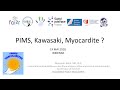 Click to View : Pr. Belot - 19/05/2020 Maladie de Kawasaki et Covid-19