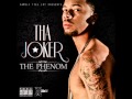 Tha Joker - The Phenom [Available on iTunes]