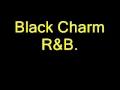 Black Charme - Do Radial