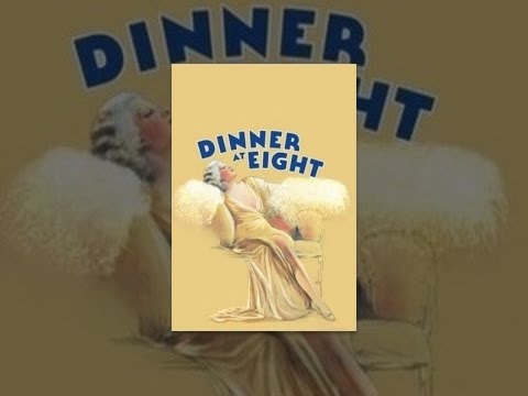 Dinner At Eight
