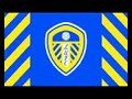 Leeds United Song